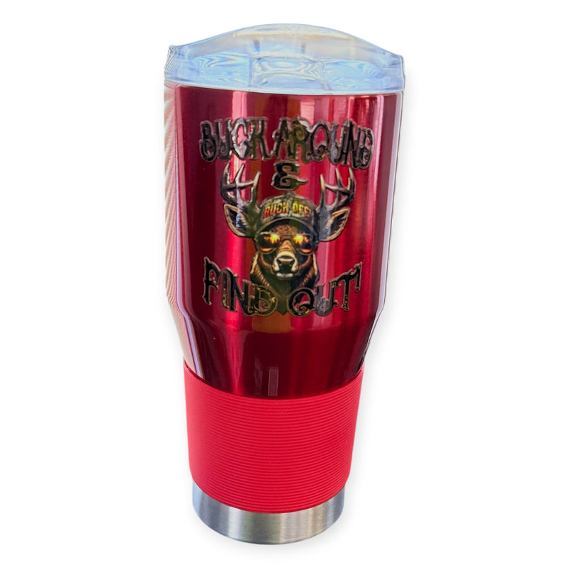Coolie  Tumbler Red Color 24 OZ Color Customized Buck Arquind & Find Out