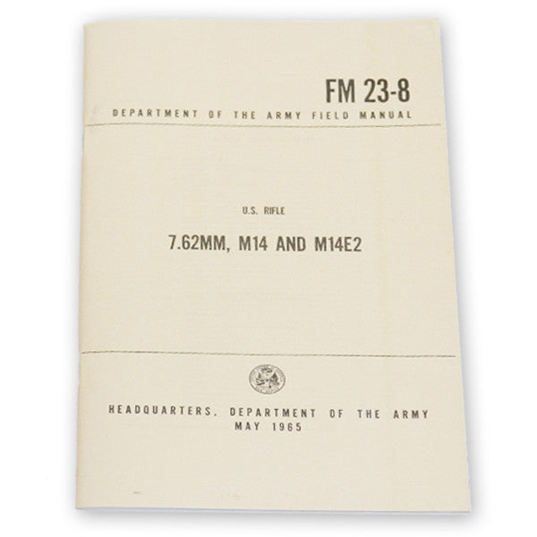 U.S. Rifle Field Manual (7.62MM, M14 & M14E2), , Panther Trading Company- Panther Wholesale