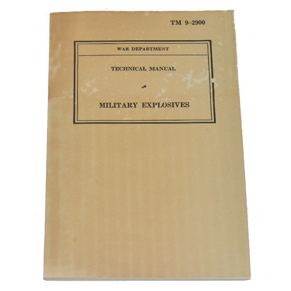 Military Explosives (TM 9-2900), , Panther Trading Company- Panther Wholesale